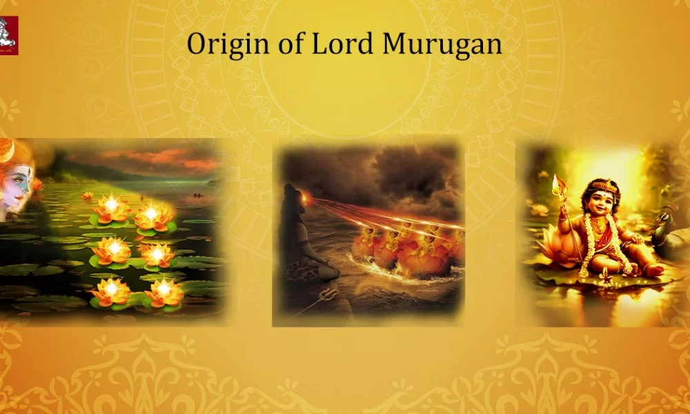 Origin of Lord Murugan
