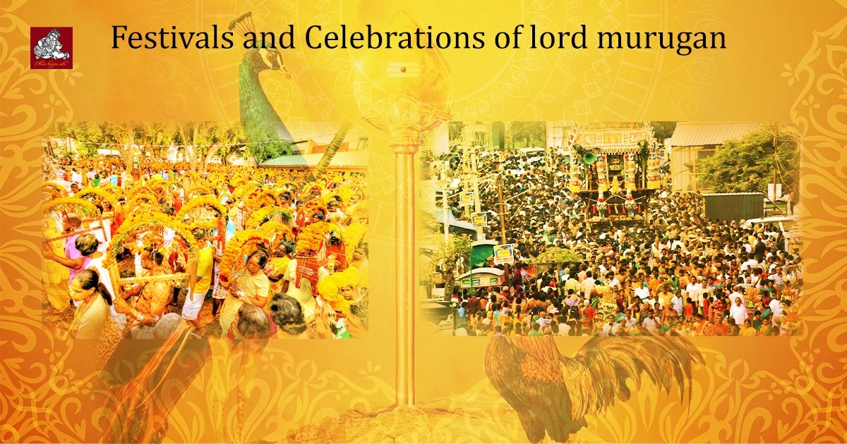 Celebrations of Lord Murugan